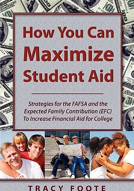 【预售】How You Can Maximize Student Aid: Strategies for the