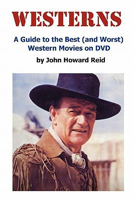 【预售】Westerns: A Guide to the Best (and Worst) Western
