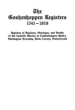 【预售】The Goshenhoppen Registers, 1741-1819