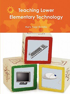 【预售】Teaching Lower Elementary Technology