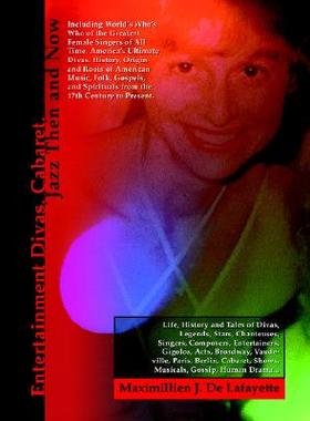 【预售】Entertainment Divas, Cabaret, Jazz Then and Now: