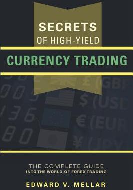 【预售】Secrets of High-Yield Currency Trading