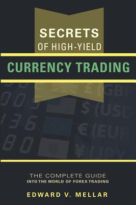 【预售】Secrets of High-Yield Currency Trading