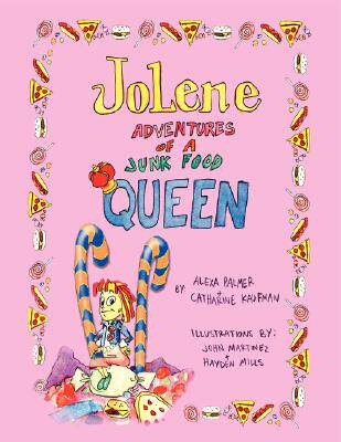 【预售】Jolene -- Adventures of a Junk Food Queen