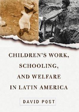 【预售】Children's Work, Schooling, and Welfare in Latin