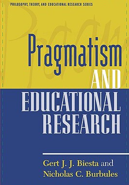 【预售】Pragmatism and Educational Research