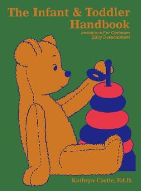 【预售】The Infant & Toddler Handbook: Invitations for