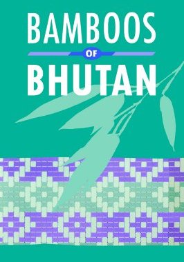 【预售】Bamboos of Bhutan