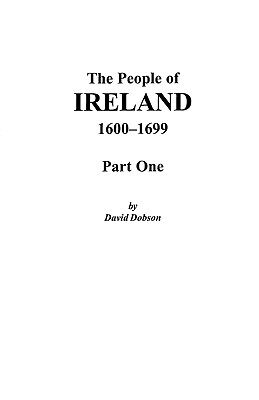 【预售】The People of Ireland, 1600-1699: Part One