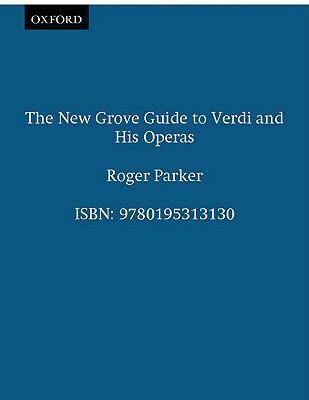 【预售】The New Grove Guide to Verdi and His Operas