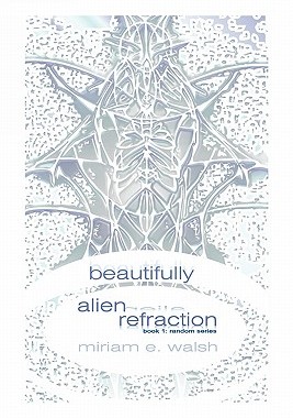 【预售】Beautifully Alien Refraction