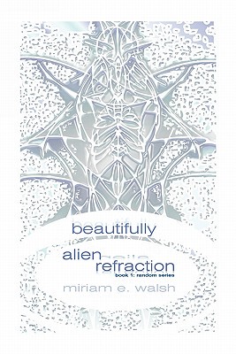 【预售】Beautifully Alien Refraction
