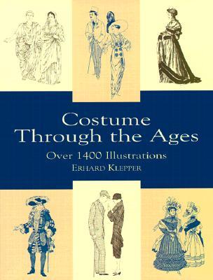 【预售】Costume Through the Ages: Over 1400 Illustrations