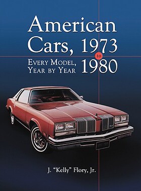 【预售】American Cars, 1973-1980: Every Model, Year by Year