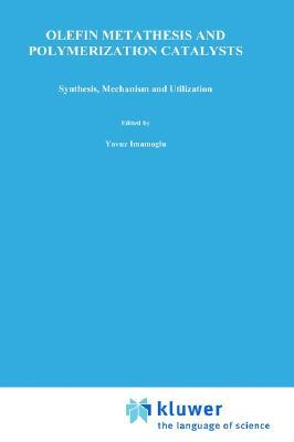 【预售】Olefin Metathesis and Polymerization Catalysts: