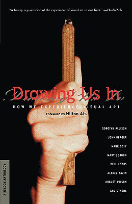 【预售】Drawing Us in: How We Experience Visual Art