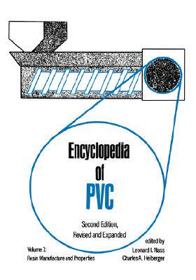 【预售】Encyclopedia of PVC, Second Edition: Resin