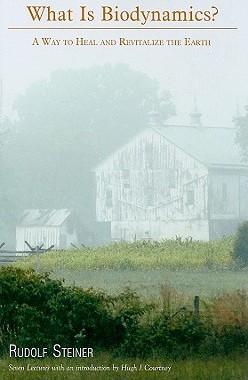 【预售】What Is Biodynamics?: A Way to Heal and Revitalize