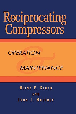 【预售】Reciprocating Compressors:: Operation and