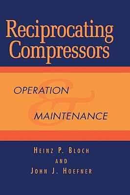 【预售】Reciprocating Compressors:: Operation and