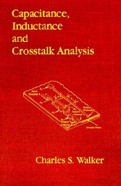 【预售】Capacitance, Inductance, and CrossTalk Analysis