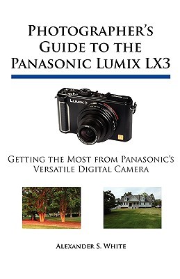【预售】Photographer's Guide to the Panasonic Lumix Lx3: