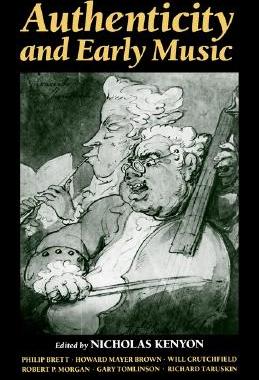 【预售】Authenticity and Early Music