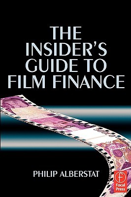 【预售】The Insider's Guide to Film Finance