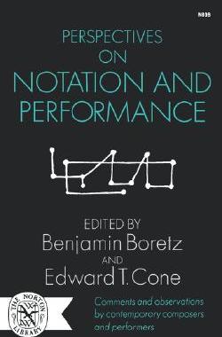【预售】Perspectives on Notation and Performance