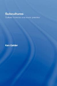 【预售】Subcultures: Cultural Histories and Social Practice
