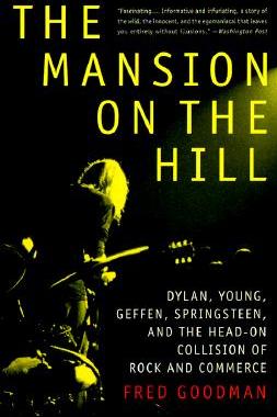 【预售】The Mansion on the Hill: Dylan, Young, Geffen