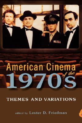 【预售】American Cinema of the 1970s: Themes and Variations