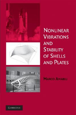 【预售】Nonlinear Vibrations and Stability of Shells and