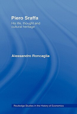 【预售】Piero Sraffa: His Life, Thought and Cultural
