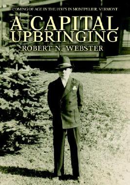 【预售】A Capital Upbringing: Coming of Age in the 1930's in