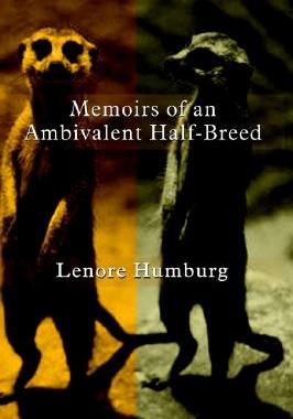 【预售】Memoirs of an Ambivalent Half-Breed