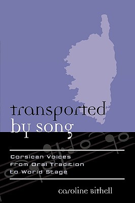 【预售】Transported by Song: Corsican Voices from Oral
