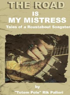 【预售】The Road Is My Mistress