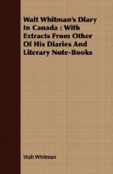 【预售】Walt Whitman's Diary in Canada: With Extracts from