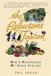 【预售】The Reluctant Tuscan: How I Discovered My Inner