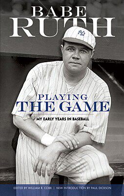 【预售】Playing the Game: My Early Years in Baseball