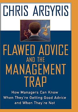 【预售】Flawed Advice and the Management Trap: How Managers