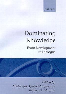 【预售】Dominating Knowledge: Development, Culture, and