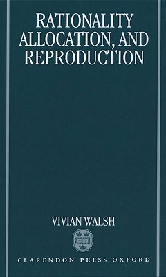 【预售】Rationality, Allocation, and Reproduction