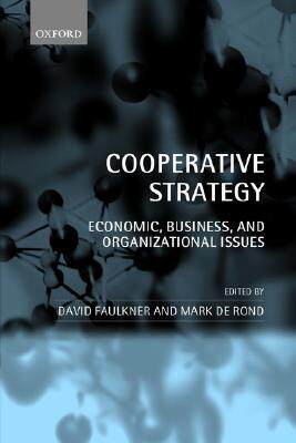 【预售】Cooperative Strategy: Economic, Business, and