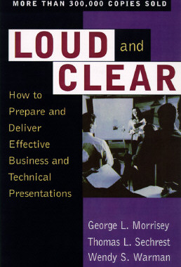 【预售】Loud and Clear: How to Prepare and Deliver Effective