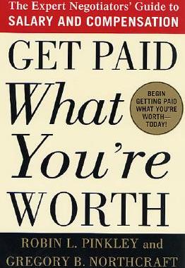 【预售】Get Paid What You're Worth: The Expert Negotiators'