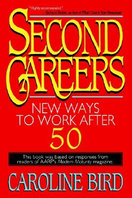 【预售】Second Careers: New Ways to Work After 50