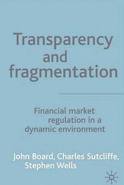 【预售】Transparency and Fragmentation: Financial Market
