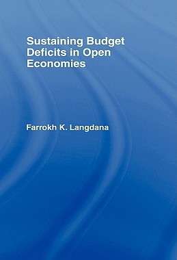 【预售】Sustaining Budget Deficits in Open Economies
